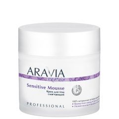 Крем для тела смягчающий ARAVIA Organic Sensitive Mousse 300мл.